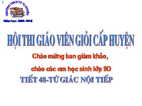 Chương III. §7. Tứ giác nội tiếp