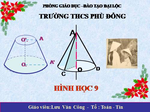 Chương IV. §2. Hình nón - Hình nón cụt - Diện tích xung quanh và thể tích của hình nón, hình nón cụt