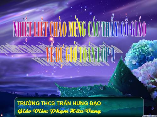 Chương III. §2. Liên hệ giữa cung và dây