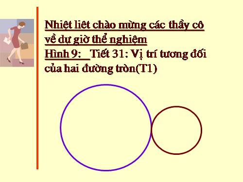 Chương II. §7-8. Vị trí tương đối của hai đường tròn