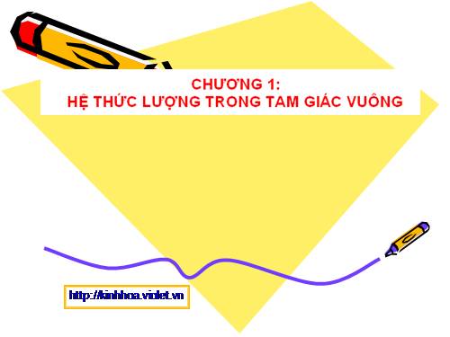 Ôn tập Chương I. Hệ thức lượng trong tam giác vuông