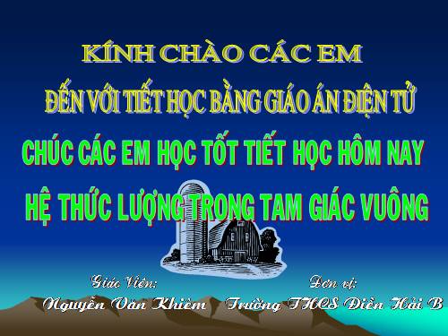 Chương I. §1. Một số hệ thức về cạnh và đường cao trong tam giác vuông