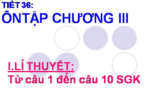 Ôn tập Chương III. Góc với đường tròn