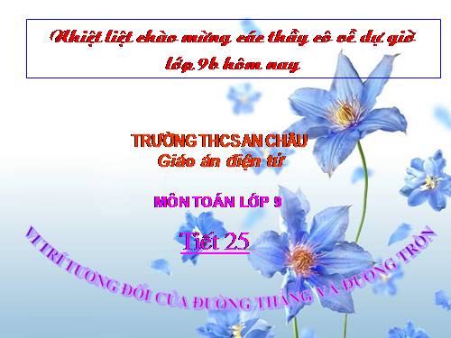 Chương II. §4. Vị trí tương đối của đường thẳng và đường tròn