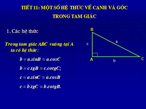 Chương I. §4. Một số hệ thức về cạnh và góc trong tam giác vuông