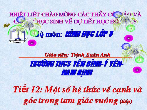 Chương I. §4. Một số hệ thức về cạnh và góc trong tam giác vuông