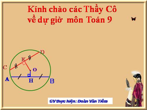 Chương II. §3. Liên hệ giữa dây và khoảng cách từ tâm đến dây