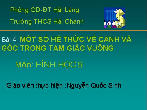 Chương I. §4. Một số hệ thức về cạnh và góc trong tam giác vuông