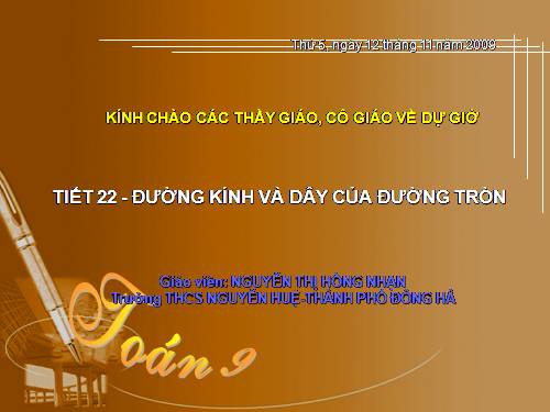 Chương II. §2. Đường kính và dây của đường tròn