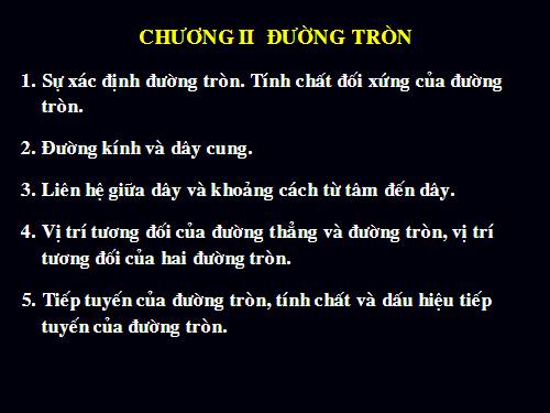 Chương II. §1. Sự xác định đường tròn. Tính chất đối xứng của đường tròn