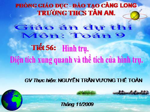 Chương IV. §1. Hình trụ - Diện tích xung quanh và thể tích của hình trụ