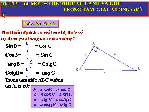 Chương I. §4. Một số hệ thức về cạnh và góc trong tam giác vuông