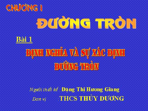 Chương II. §1. Sự xác định đường tròn. Tính chất đối xứng của đường tròn