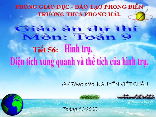 Chương IV. §1. Hình trụ - Diện tích xung quanh và thể tích của hình trụ