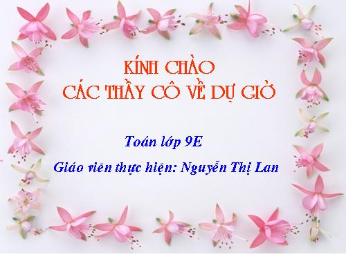 Chương III. §2. Liên hệ giữa cung và dây