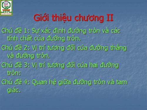 Chương II. §1. Sự xác định đường tròn. Tính chất đối xứng của đường tròn