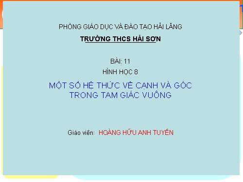 Chương I. §4. Một số hệ thức về cạnh và góc trong tam giác vuông