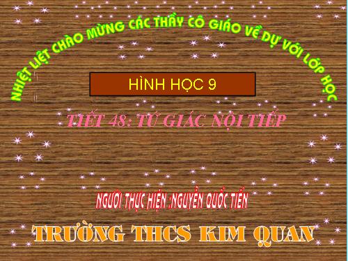 Chương III. §7. Tứ giác nội tiếp