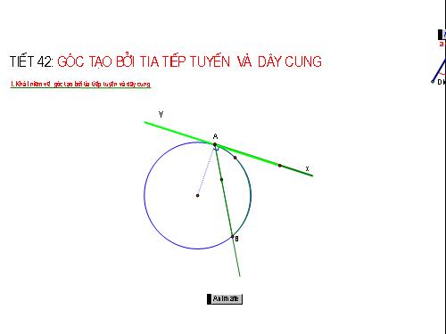 Chương III. §4. Góc tạo bởi tia tiếp tuyến và dây cung