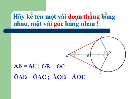 Chương II. §6. Tính chất của hai tiếp tuyến cắt nhau