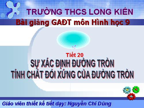 Chương II. §1. Sự xác định đường tròn. Tính chất đối xứng của đường tròn