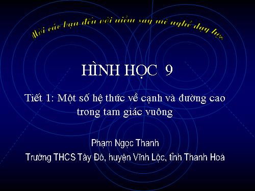 Chương I. §1. Một số hệ thức về cạnh và đường cao trong tam giác vuông