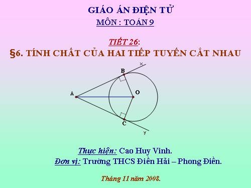 Chương II. §6. Tính chất của hai tiếp tuyến cắt nhau