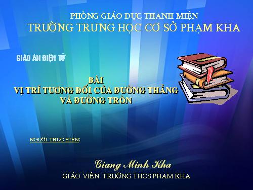 Chương II. §4. Vị trí tương đối của đường thẳng và đường tròn