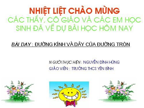 Chương II. §2. Đường kính và dây của đường tròn