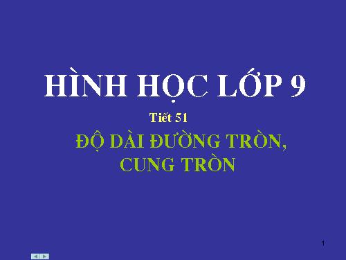 Chương III. §9. Độ dài đường tròn, cung tròn