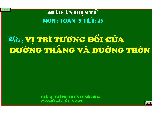 Chương II. §4. Vị trí tương đối của đường thẳng và đường tròn