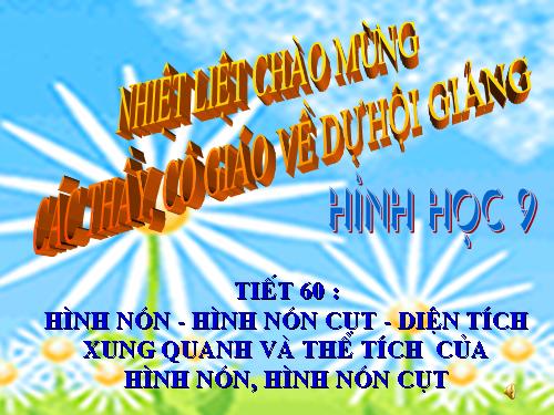 Chương IV. §2. Hình nón - Hình nón cụt - Diện tích xung quanh và thể tích của hình nón, hình nón cụt