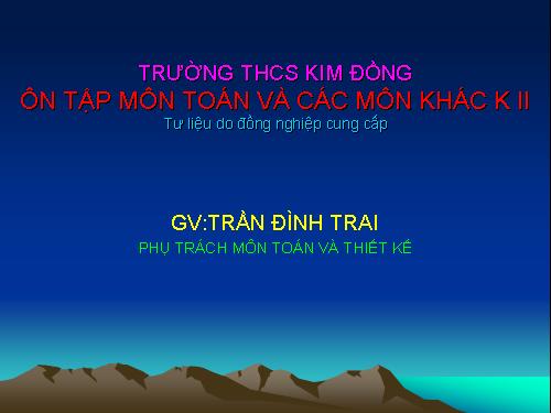 Trắc nghiệm ôn tập k2 và các môn