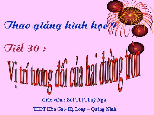 Chương II. §7-8. Vị trí tương đối của hai đường tròn