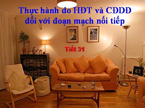 lí 7 th do hđt và cddd đối với đoạn mach nối tiếp