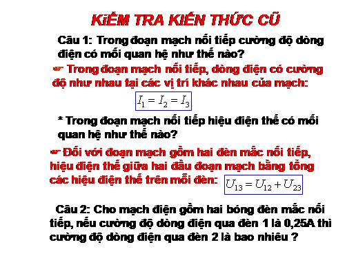 Bài 28. Thực hành: Đo hiệu điện thế và cường độ dòng điện đối với đoạn mạch song song