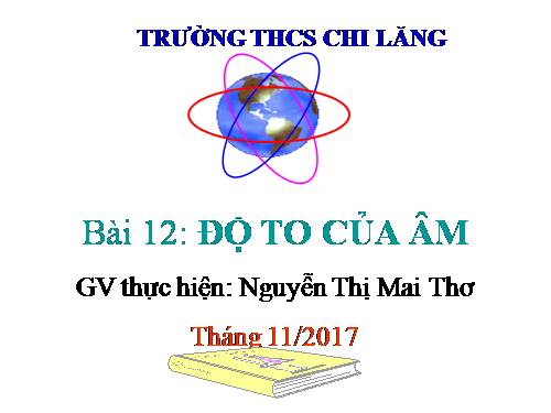 Bài 12. Độ to của âm