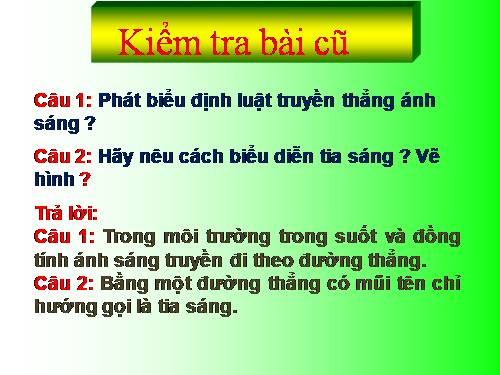 Bài 3. Ứng dụng định luật truyền thẳng của ánh sáng