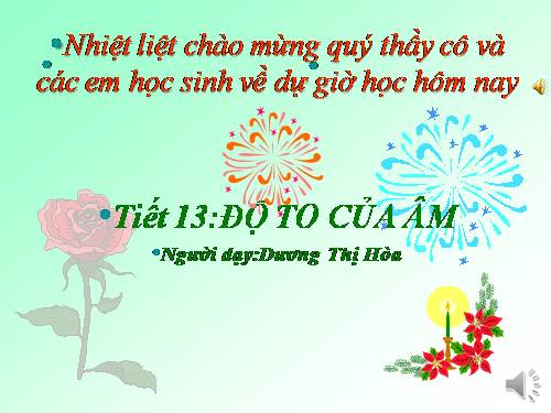 Bài 12. Độ to của âm