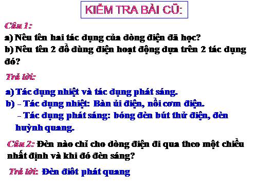 Bài 23. Tác dụng từ, tác dụng hoá học và tác dụng sinh lí của dòng điện