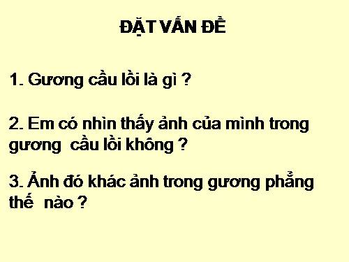 Bài 1. Nhận biết ánh sáng - Nguồn sáng và vật sáng