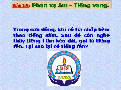 Bài 14. Phản xạ âm - Tiếng vang