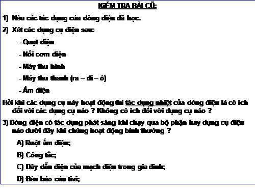 Bài 23. Tác dụng từ, tác dụng hoá học và tác dụng sinh lí của dòng điện