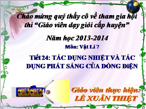 Bài 22. Tác dụng nhiệt và tác dụng phát sáng của dòng điện