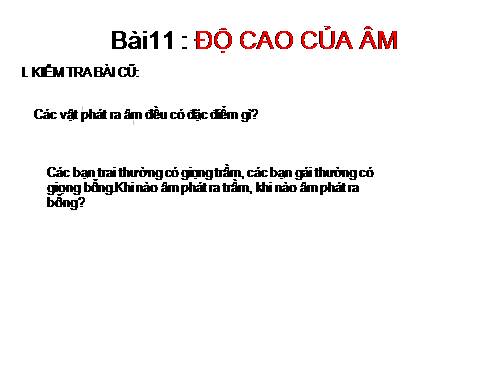 Bài 11. Độ cao của âm