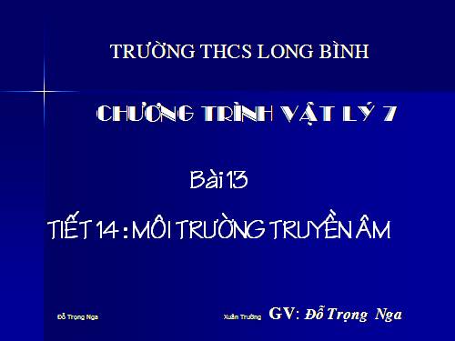 Bài 13. Môi trường truyền âm