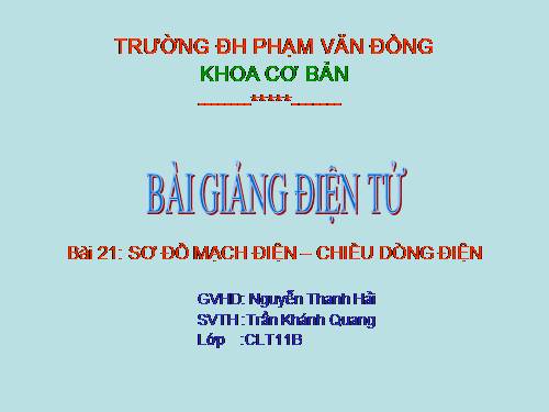 Bài 21. Sơ đồ mạch điện - Chiều dòng điện