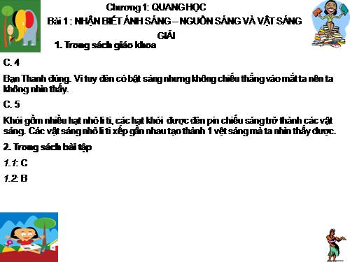 Bài 1. Nhận biết ánh sáng - Nguồn sáng và vật sáng