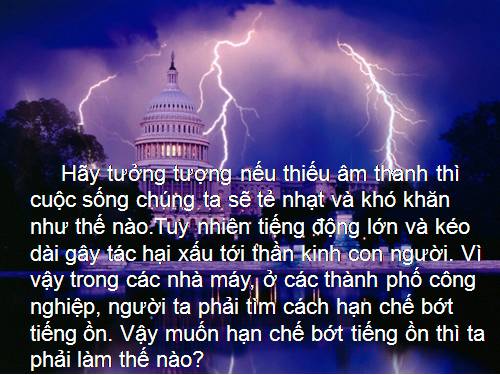 Bài 15. Chống ô nhiễm tiếng ồn