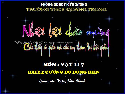 Bài 24. Cường độ dòng điện